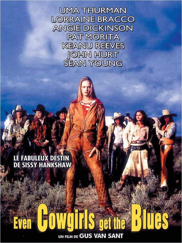 Even Cowgirls Get the Blues Even Cowgirls Get the Blues