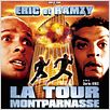 La Tour Montparnasse infernale : affiche Charles Nemes, Eric Judor, Ramzy Bedia