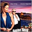 Bossa Nova et vice versa : affiche Amy Irving, Pedro Paulo