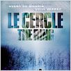 Le Cercle - The Ring