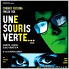 Une souris verte... : affiche Chiwetel Ejiofor, Edward Furlong, Elsa Zylberstein, Emilia Fox, Mathias Ledoux