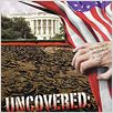 Uncovered : tout sur la guerre en Irak : affiche Robert Greenwald