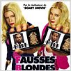 F.B.I. Fausses Blondes Infiltrées