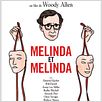 Melinda et Melinda : affiche Woody Allen
