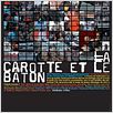 La Carotte et le bâton : affiche Stéphane Arnoux