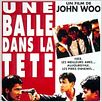 Une Balle dans la tête