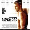 Alpha Dog : affiche Ben Foster, Bruce Willis, Emile Hirsch, Justin Timberlake, Nick Cassavetes