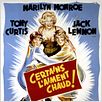 Certains l'aiment chaud : affiche Billy Wilder, Jack Lemmon, Marilyn Monroe, Tony Curtis