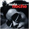 Mala Noche