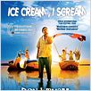 Ice Cream, I Scream : affiche Turan Özdemir, Yüksel Aksu