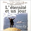 L'Eternité et un jour : affiche Théo Angelopoulos