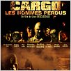 Cargo, les hommes perdus