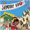 Sempre vivu ! (Qui a dit que nous étions morts ?)