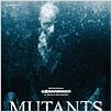 Mutants : affiche David Morley