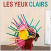 Les Yeux clairs