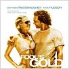 L'Amour de l'or : affiche Andy Tennant, Kate Hudson, Matthew McConaughey