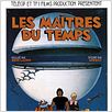 Les Maîtres du temps