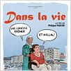 Dans la vie : affiche Philippe Faucon