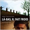 Là-bas il fait froid