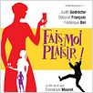 Fais-moi plaisir !