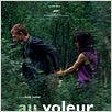 Au voleur : affiche Florence Loiret-Caille, Guillaume Depardieu, Sarah Leonor