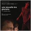 Une nouvelle ère glaciaire : affiche Darielle Tillon