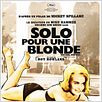 Solo pour une blonde