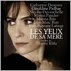 Les Yeux de sa mère