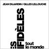 Les Infidèles