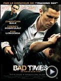 Bad Times