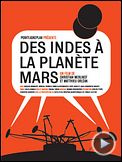 Des Indes à la planète Mars