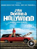 J irai dormir à Hollywood