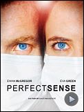 Photo : Perfect Sense Bande-annonce VO