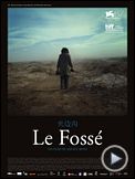 Photo : Le Fossé Extrait vidéo VO