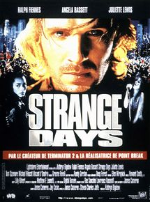 Strange Days streaming Strange Days streaming
