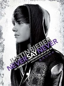 Justin Bieber: Never Say Never streaming Justin Bieber: Never Say Never streaming
