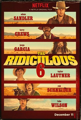 The Ridiculous 6 - Poster