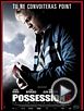 Photo : Possessions Bande-annonce