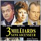 Trois milliards sans ascenseur : affiche Dany Carrel, Michel Bouquet, Roger Pigaut, Serge Reggiani