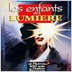 Les Enfants de lumière : affiche Alain Corneau, André Asséo, Claude Miller, Pierre Lestringuez