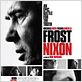 Frost / Nixon, l'heure de vérité : affiche Frank Langella, Michael Sheen, Ron Howard