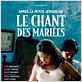 Le chant des mariées : affiche Karin Albou, Lizzie Brocheré, Olympe Borval