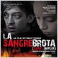 La Sangre Brota (sang impur) : affiche Arturo Goetz, Nahuel Perez Biscayart, Pablo Fendrik
