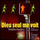 Dieu seul me voit (Versailles-chantiers) : affiche Bruno Podalydès, Denis Podalydès