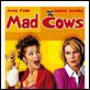 Mad Cows : affiche Anna Friel, Joanna Lumley