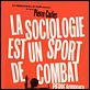 La Sociologie est un sport de combat : affiche Pierre Carles