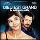 Dieu est grand, je suis toute petite : affiche Audrey Tautou, Edouard Baer, Pascale Bailly