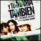 Et... ta mère aussi ! : affiche Alfonso Cuarón, Diego Luna, Gael García Bernal, Maribel Verdú