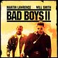 Bad Boys II : affiche Martin Lawrence, Michael Bay, Will Smith