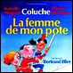 La Femme de mon pote : affiche Bertrand Blier